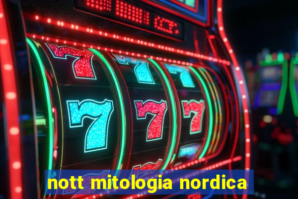 nott mitologia nordica